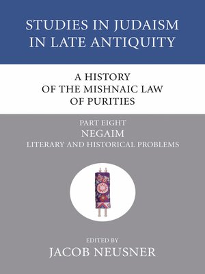 cover image of A History of the Mishnaic Law of Purities, Part 8
